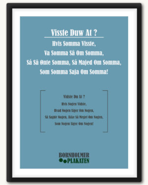 vidste du at? Bornholmsk dialekt plakat